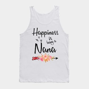 nana happiness is being a nana Tank Top